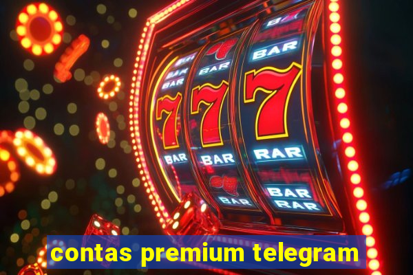 contas premium telegram